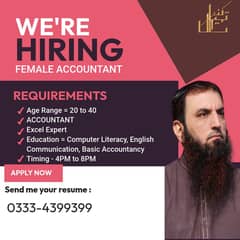 Female Accountant with Advance Excel Required - 4 H/Day - 30 - 60K