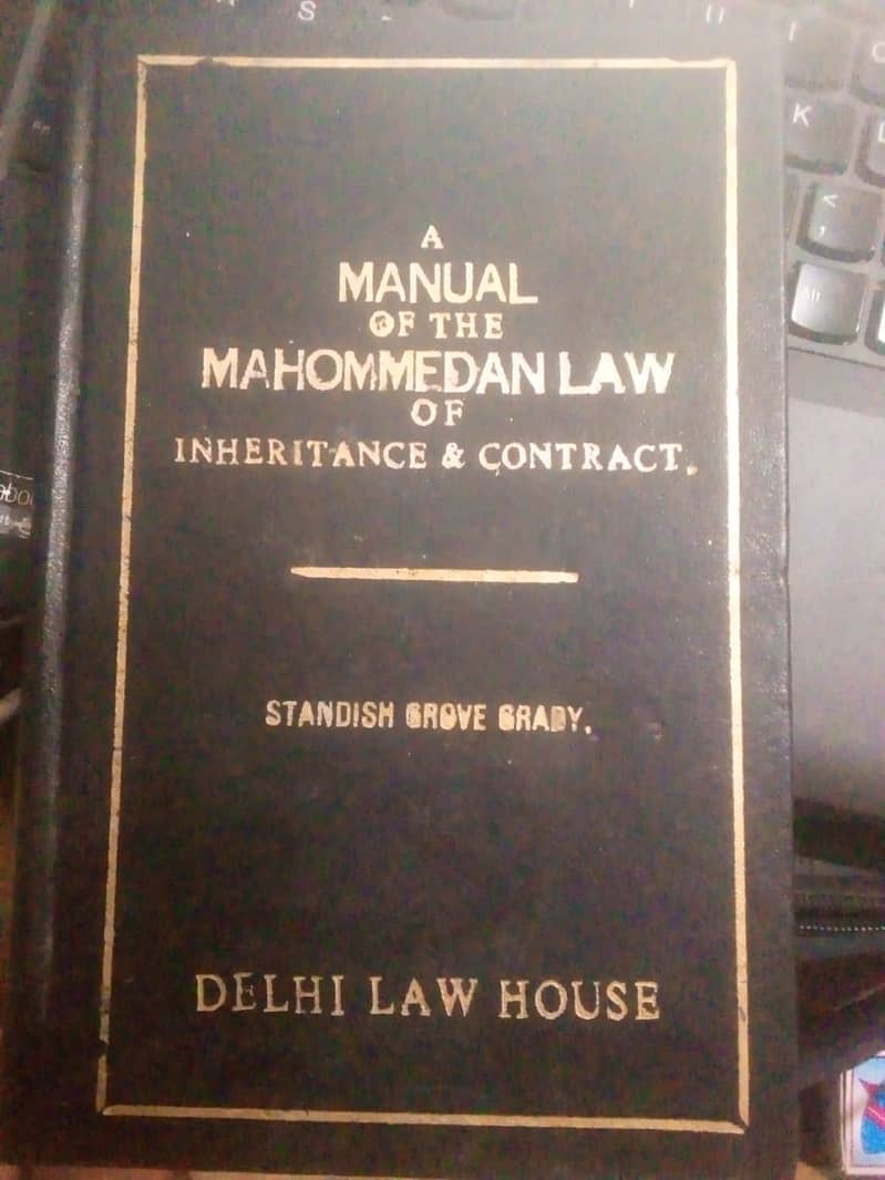 A MANUAL OF THE MAHOMMEDAN LAW OF INHERITANCE AND CONTRACT 0