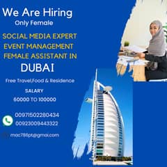 Event maneagment/ Female Assistant REQUIRED/Social Media Marketer