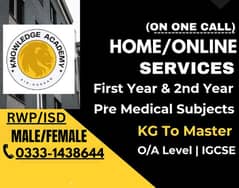 Home Tutor,Online Tutor,Home Tution,O/A level,Kg,Montess,IGCSE,English