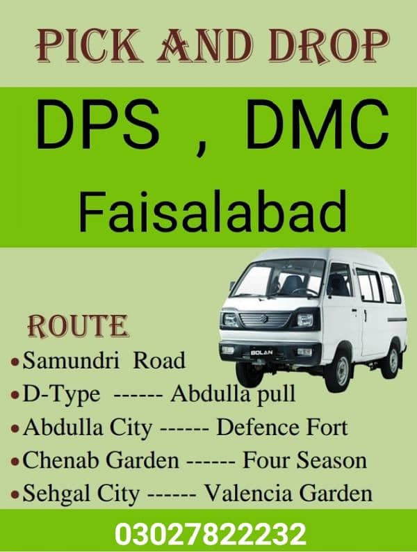 Pick & Drop School Van 03027822232 DPS-DMC Faisalabad 0