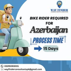 bike rider jobs avaliable for Azerbaijan