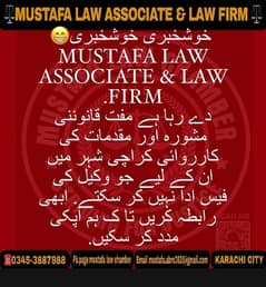 Mustafa law Associate & Law firm