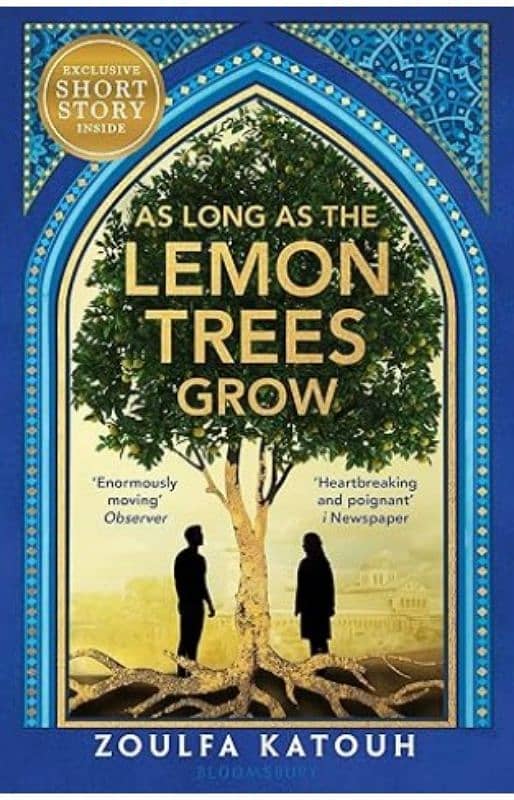 As Long As the Lemon Trees Grow By: Zoulfa Katouh 0