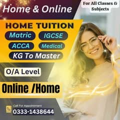 Home Tutor,Online Tutor,Home Tution,O/A level,Kg,Montess,IGCSE,English