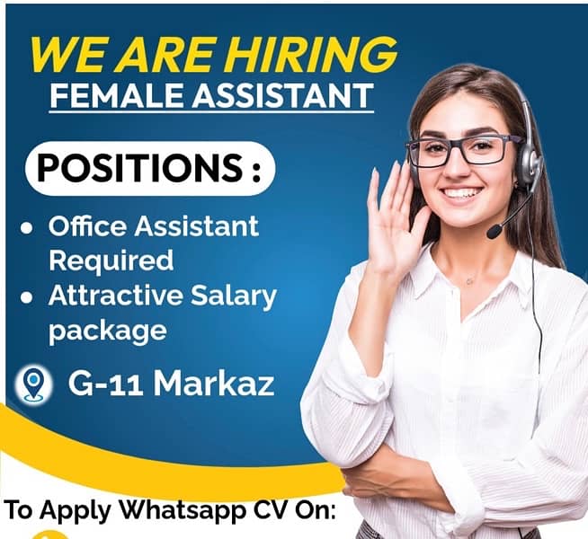 Female assistant required for office 0