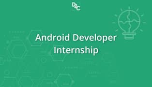 ANDROID DEVELOPER INTERN REQUIRED FOR PROJECT