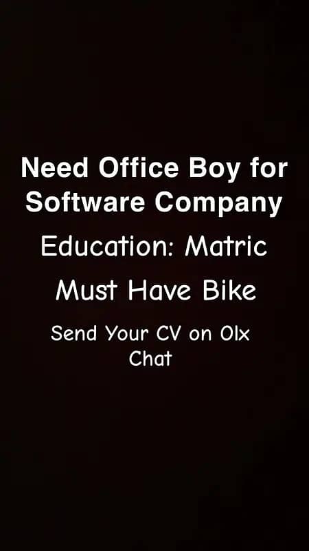 Office Boy needed for Software Company 0