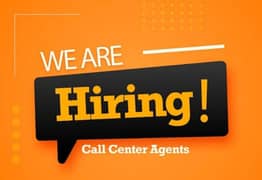 We Hiring Call Centre Agents