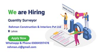 Quantity Surveyor Required rehman. ci@gmail. com 03004597478