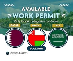 Qatar, Saudi Arabia, Oman work permit visas available