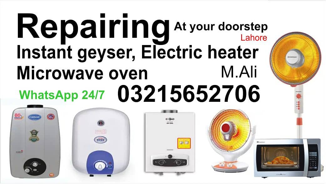 Instant Geyser, Fan Heater, Microwave Oven Repairing At Your Door step 0