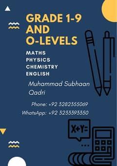 Experienced Tutor for Grades 1-9 and O-Levels