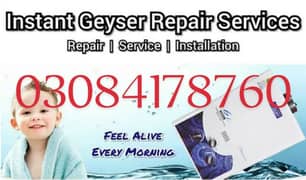 Instant Geyser & Electric Geyser Repair Service All over Lahore