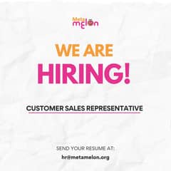  We're Hiring: Customer Sales Representative (CSR)