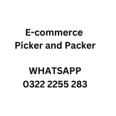 E-commerce Picker and Packer