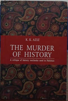 THE MURDER OF HISTORY