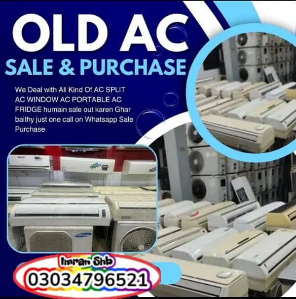 AC/ Buy Used AC/Inverter Ac/Spilit AC/Dead Ac/Buyer of Old Ac Lahore6 2