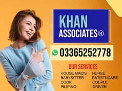 House maids , Maids , Baby Sitter , Chef , Cook , Patient Care ,Nurse