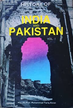 History of India & Pakistan vol. 1