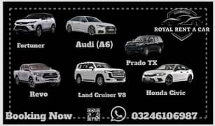 Audi A6 | V8 Zx | Prado | Fortuner | Civic | Corolla| Revo. Rent A Car