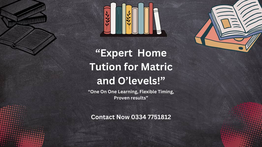 home tutor for matric and o level 0