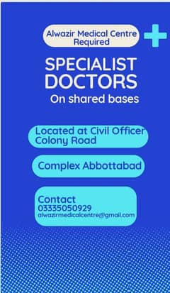 Specialist Doctors/consultant required at Alwazir Medical Centre