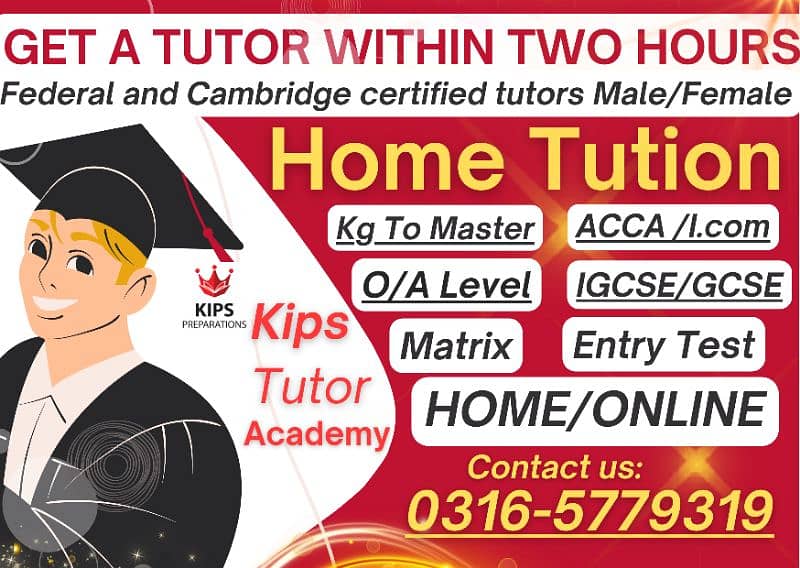 Home Tutor,Online Tutor,Home Tution,O/A level,Kg,Montess,IGCSE,English 0