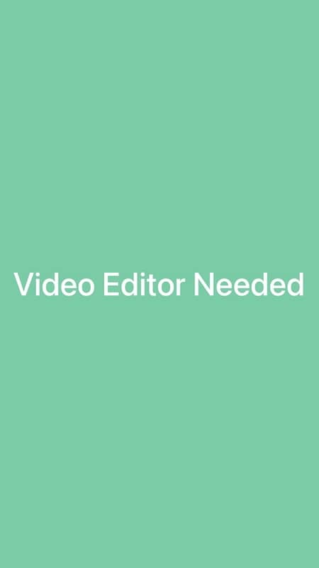 Video Editor Needed  (Online ) 0