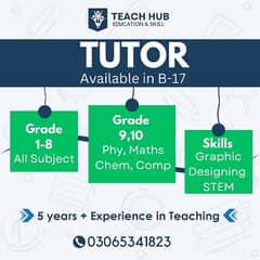 Home Tutor Available D17, D18, B17, AWT, Faisal hills