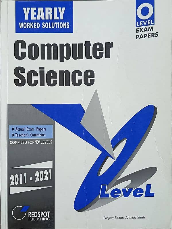 O-Level Computer Science Yearly Past Papers 2011-2021 0