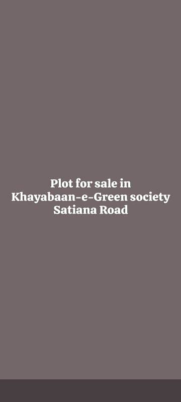 Plot for sale in khayabaan e Green society satiana road 1