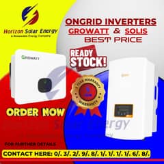 Growatt and solis -ongrid and hybrid -inverters are available.