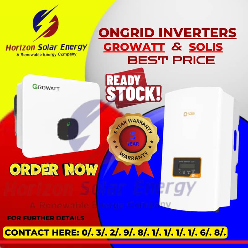 Growatt and solis -ongrid and hybrid -inverters are available. 0