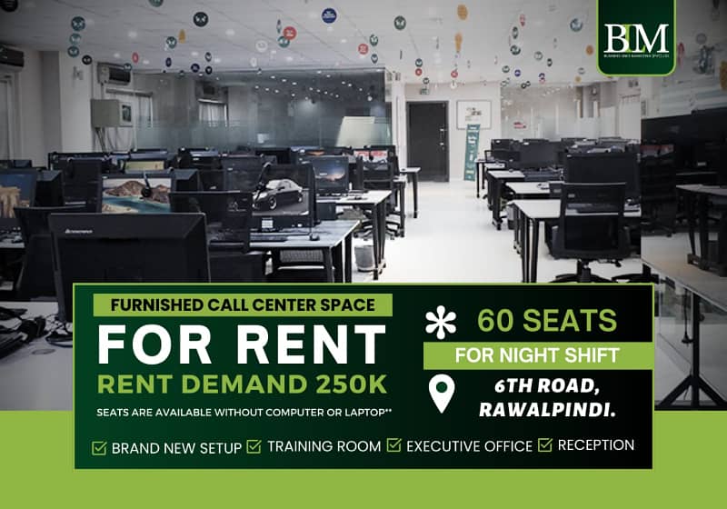 60 seats Furnished Call Center Available for Night Shift at 6th Road Rwp. 0