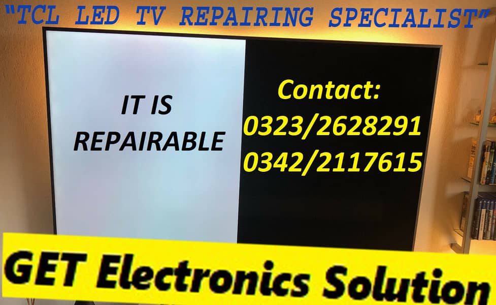 Get Opportunity Fix Any Brand Any Size LED LCD TV's Fault. 1