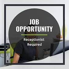 Urgent Female Recptionist Required in salon and spa