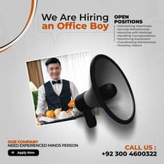 We are Hiring an Office Boy