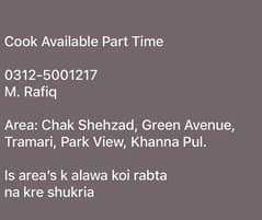 Cook Available Part Time 09:00 AM to 06:00 PM