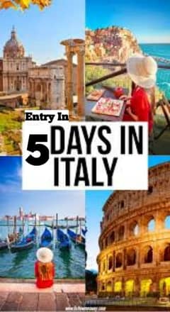 Italy visa entry in 5 days In Italy payment on reach