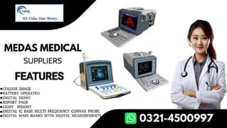 MEDAS MEDICAL SUPPLIERS ULTRASOUND MACHINE   CLOSING YEAR OFFERING