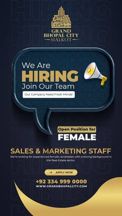 Sales & Marketing, Accounts Officer (Female) ,Receptionist (Female)