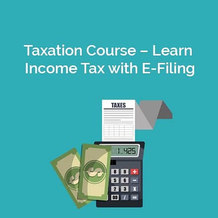 E-Taxation Course [Registration, E-Filing, Compliance, Interpretation 0