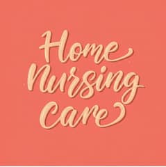 Home Nursing Care