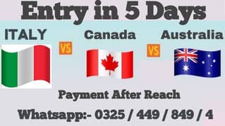 JoB(Italy,Canada,Austeliya,Germany)Entry in 5 days Payment after Reach