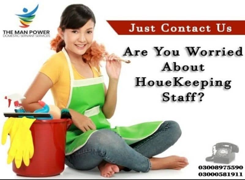 House Maids, Drivers, Gate Keepers , Office Staff , Patient Attendants 16