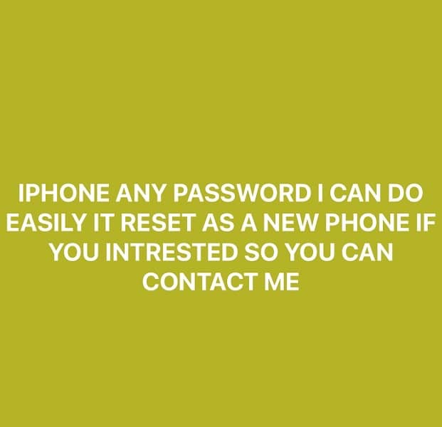 ieasily reset iphone if you want to do 1