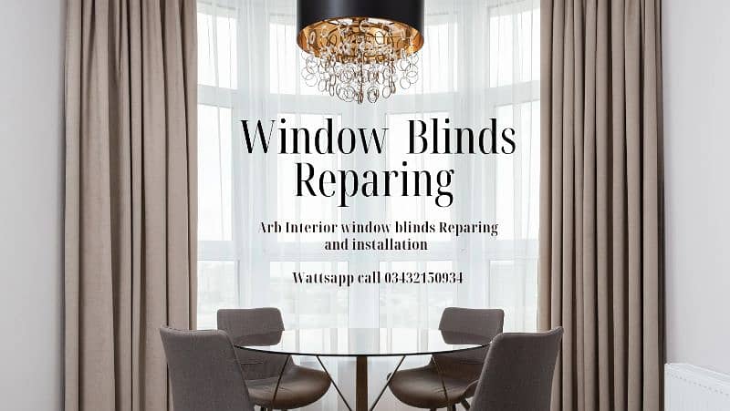 Window New blinds and Repairing 0