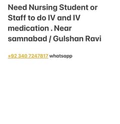 Need Nurse student or Staff to do IV