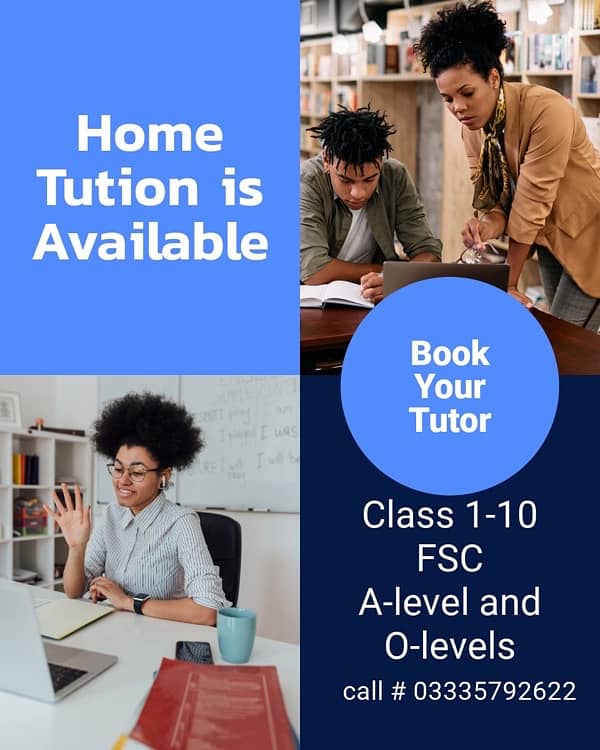 Home tuition and tutor available for Matriculation, Intermediate 0